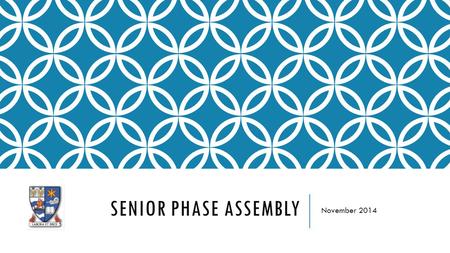 SENIOR PHASE ASSEMBLY November 2014. TRACKING AND MONITORING YOUR PROGRESS  Your teachers have set all of you an aspirational grade for each subject.