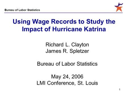Using Wage Records to Study the Impact of Hurricane Katrina
