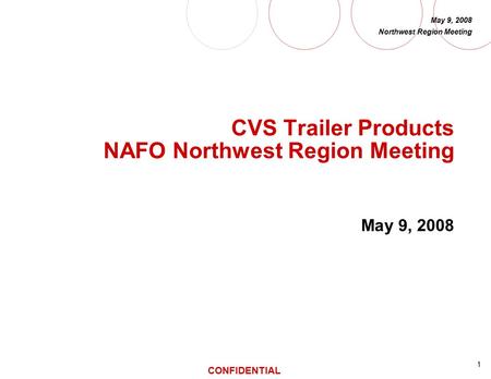 CVS Trailer Products NAFO Northwest Region Meeting