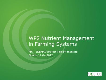 WP2 Nutrient Management in Farming Systems