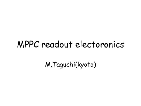 MPPC readout electoronics