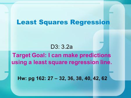 Least Squares Regression