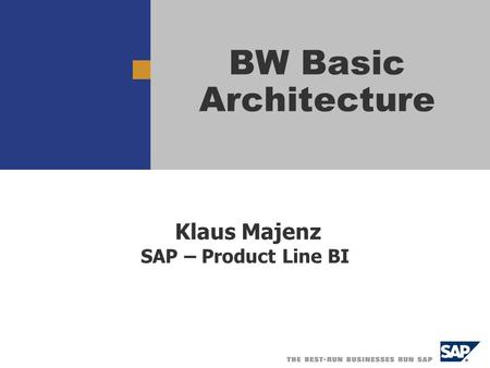Klaus Majenz SAP – Product Line BI