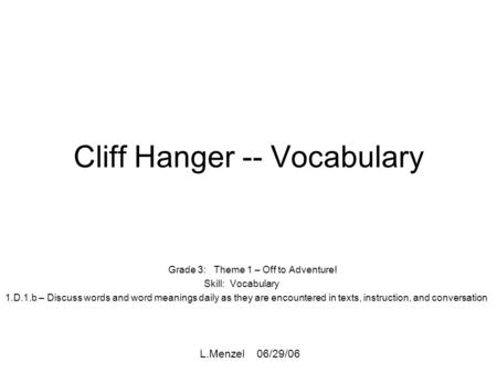 Cliff Hanger -- Vocabulary