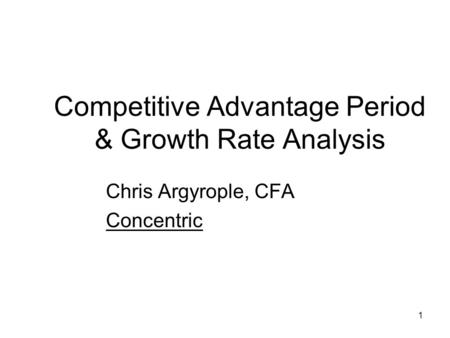 Competitive Advantage Period & Growth Rate Analysis