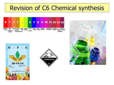 Revision of C6 Chemical synthesis