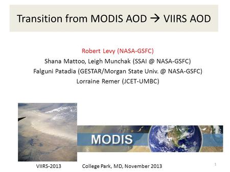 Transition from MODIS AOD  VIIRS AOD