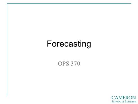 Forecasting OPS 370.