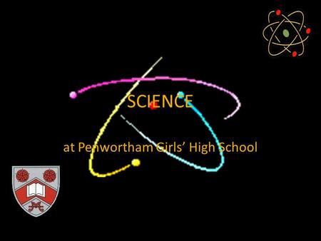 SCIENCE at Penwortham Girls’ High School. GCSE Science Completed in Year 10 – July 2008 Coursework Should we choose our children Case Study Size of Craters.