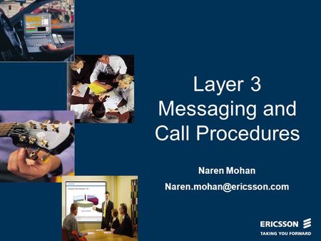 Layer 3 Messaging and Call Procedures