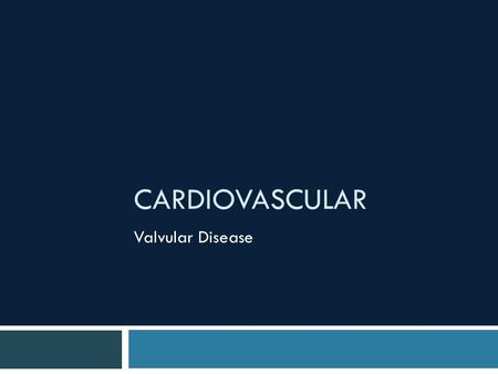 CARDIOVASCULAR Valvular Disease. What are we going to do?  How do murmurs present?  What causes murmurs?  What the **** is this murmur?  QUIZ!