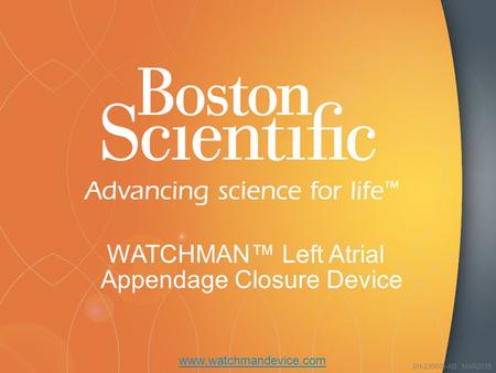 WATCHMAN™ Left Atrial Appendage Closure Device