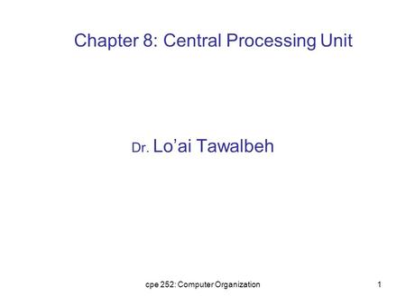 Chapter 8: Central Processing Unit