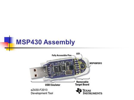 MSP430 Assembly Paul Roper