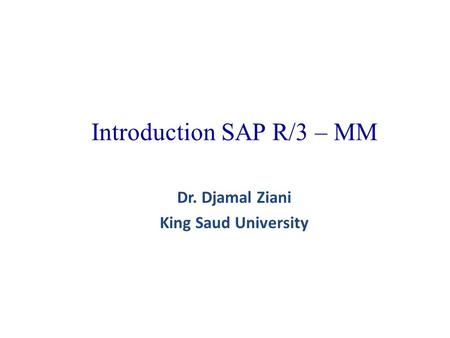 Introduction SAP R/3 – MM