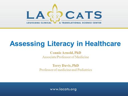 Assessing Literacy in Healthcare