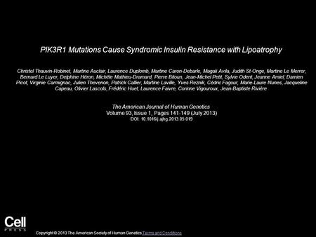 PIK3R1 Mutations Cause Syndromic Insulin Resistance with Lipoatrophy