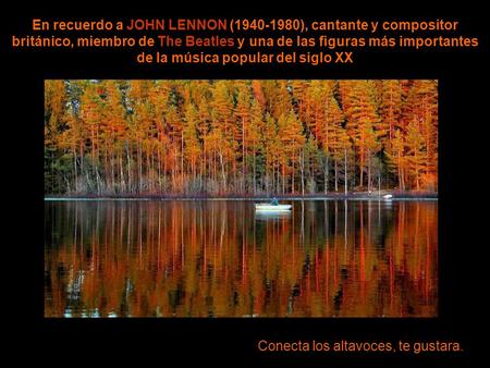 Imagine wave En recuerdo a JOHN LENNON (1940-1980), cantante y compositor británico, miembro de The Beatles y una de las figuras más importantes de la.