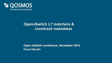 OpenvSwitch L7 matchers & conntrack metadatas