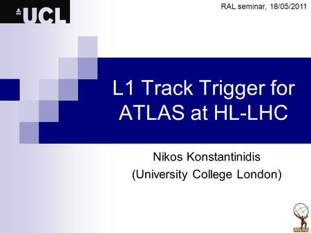 L1 Track Trigger for ATLAS at HL-LHC