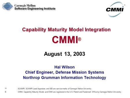 Capability Maturity Model Integration CMMI®