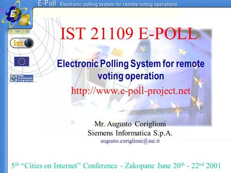 IST E-POLL Electronic Polling System for remote voting operation