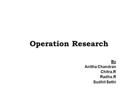 Operation Research By Anitha Chandran Chitra.R Radha.R Sudhit Sethi.