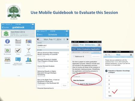 Use Mobile Guidebook to Evaluate this Session. M2.8 How Do I Find That??: Improving Schedule of Classes Search Options John Dickerson Mississippi State.