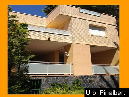 Urb. Pinalbert. SPECIFIC FEATURES House of 235 m2 and 650m2 of ground Independent heating oil House of 3 floors Brick Facade Equipment: furnished External.