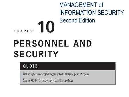 MANAGEMENT of INFORMATION SECURITY Second Edition.