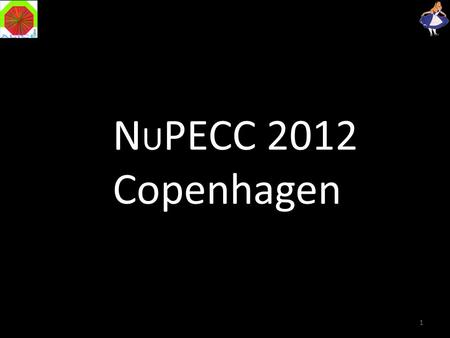 1 N U PECC 2012 Copenhagen. 12/05/11Jens Jørgen Gaardhøje, NBI & DISCOVERY2 Morphology of CMB and HIC. Commonality and perspectives. P. Naselsky, PLANCK.