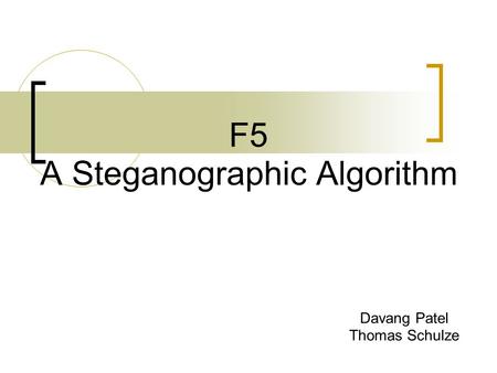 F5 A Steganographic Algorithm