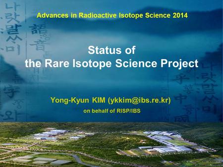 Status of the Rare Isotope Science Project