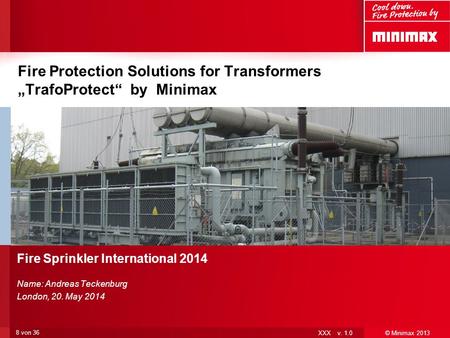 Fire Protection Solutions for Transformers „TrafoProtect“ by Minimax
