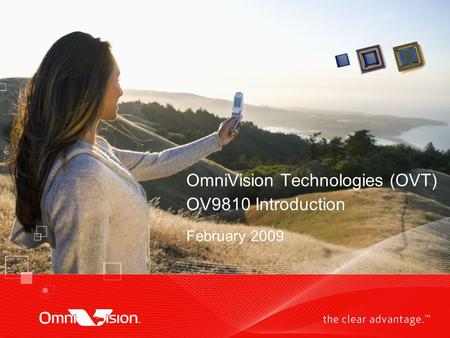 OmniVision Technologies (OVT) OV9810 Introduction February 2009.