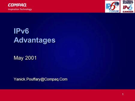 1 IPv6 Advantages May 2001 May 2001