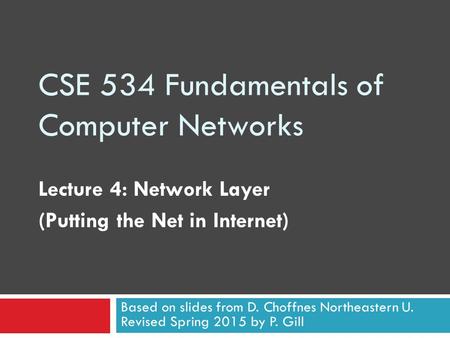 CSE 534 Fundamentals of Computer Networks