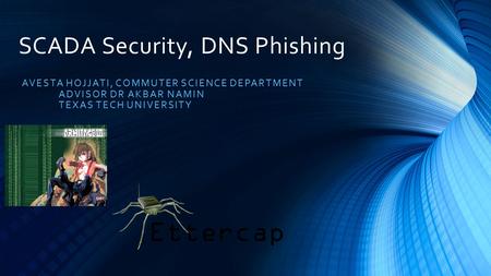 SCADA Security, DNS Phishing