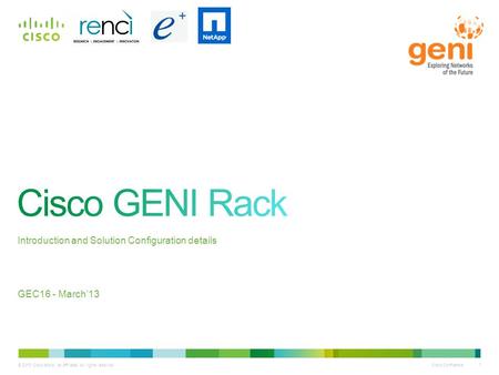 Cisco GENI Rack Introduction and Solution Configuration details