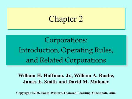 Chapter 2 Corporations: Introduction, Operating Rules,