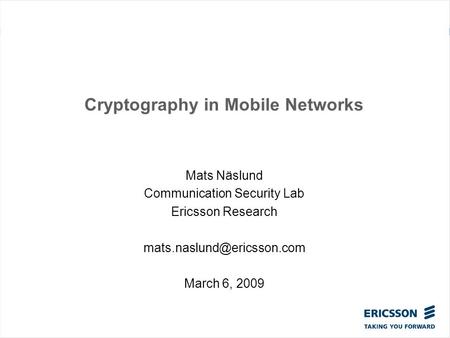 Cryptography in Mobile Networks