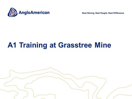 A1 Training at Grasstree Mine. METALLURGICAL COAL 2 German Creek Location.