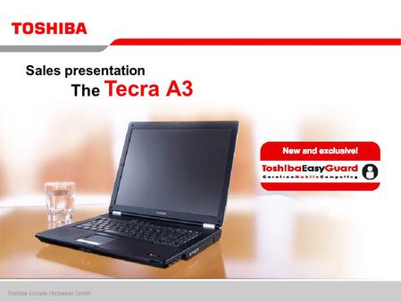 Toshiba Europe (Schweiz) GmbH The Tecra A3 Sales presentation.