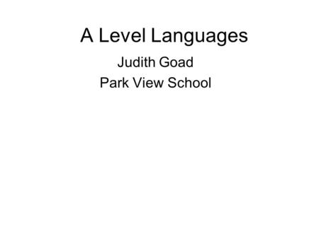 Judith Goad Park View School