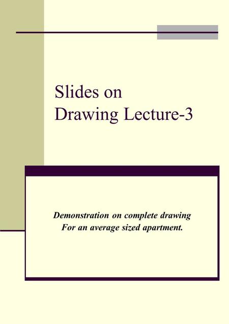 Slides on Drawing Lecture-3