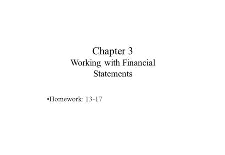 Chapter 3 Working with Financial Statements