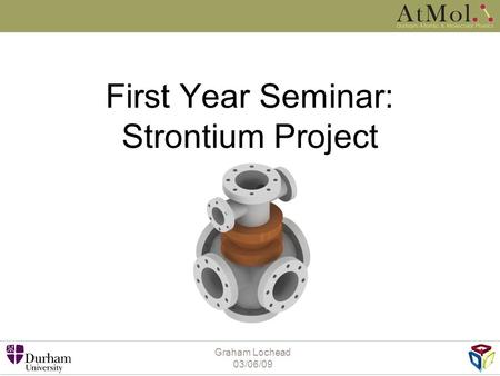 First Year Seminar: Strontium Project