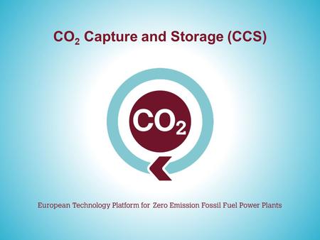 CO 2 Capture and Storage (CCS). Contents The Need for CO 2 Capture and Storage 4 Reliance on Fossil Fuels 5 Largest CO 2 Emitters 7 Addressing the Challenge.