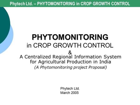 PHYTOMONITORING in CROP GROWTH CONTROL &