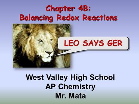 Chapter 4B: Balancing Redox Reactions
